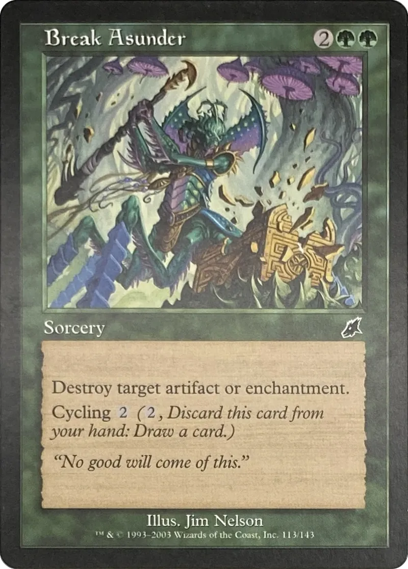 2003 Magic: The Gathering Scourge Break Asunder #113/143 Common front