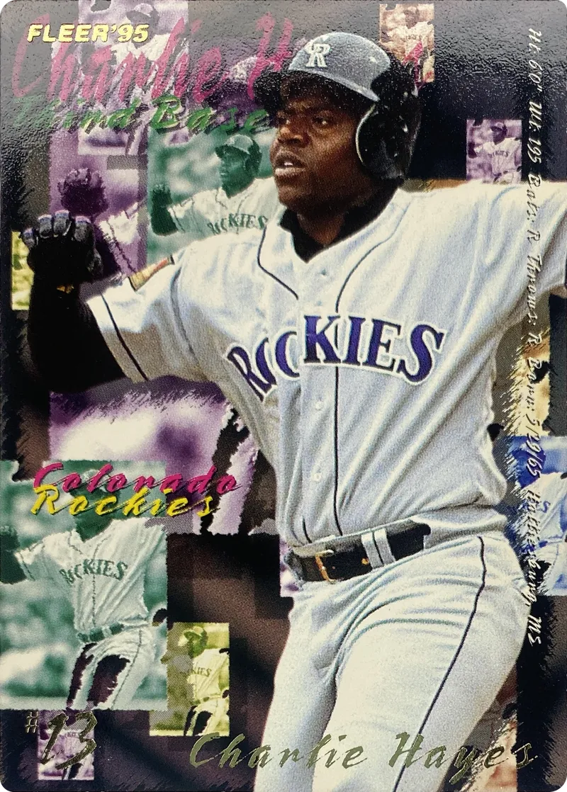 1995 Fleer Charlie Hayes #521 Colorado Rockies front