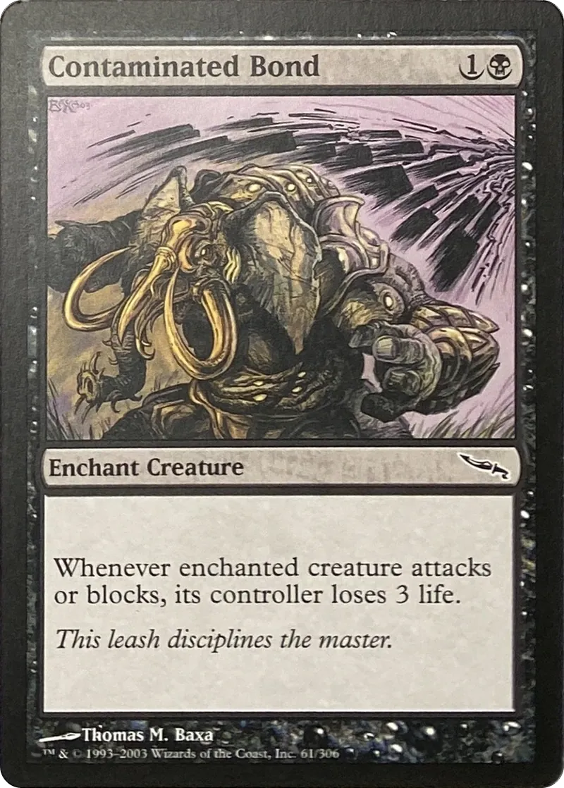 2003 Magic: The Gathering Mirrodin Contaminated Bond #61/306 Common front