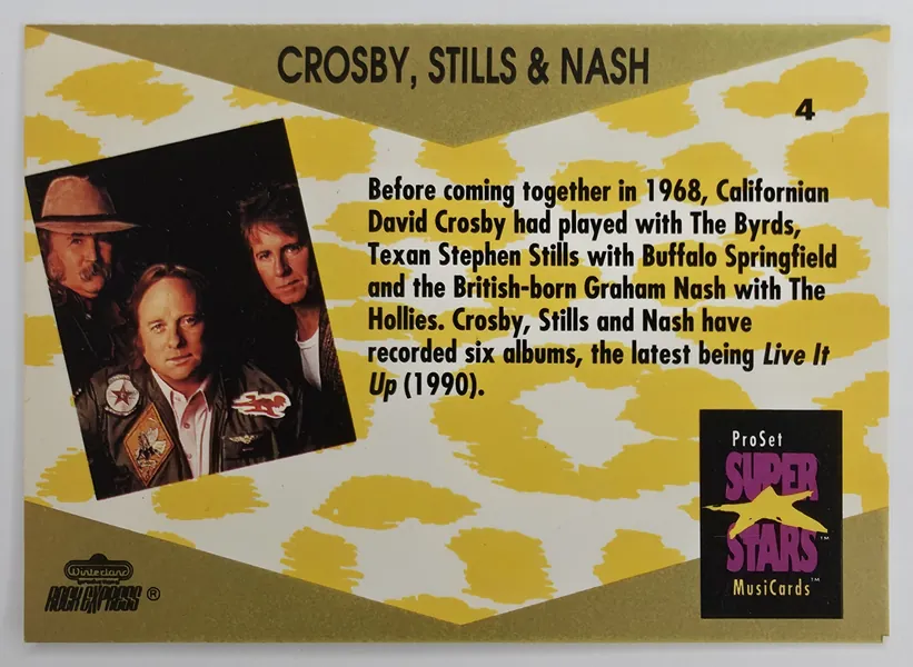 1991 Pro Set SuperStars MusiCards Crosby, Stills & Nash #4 Legends back