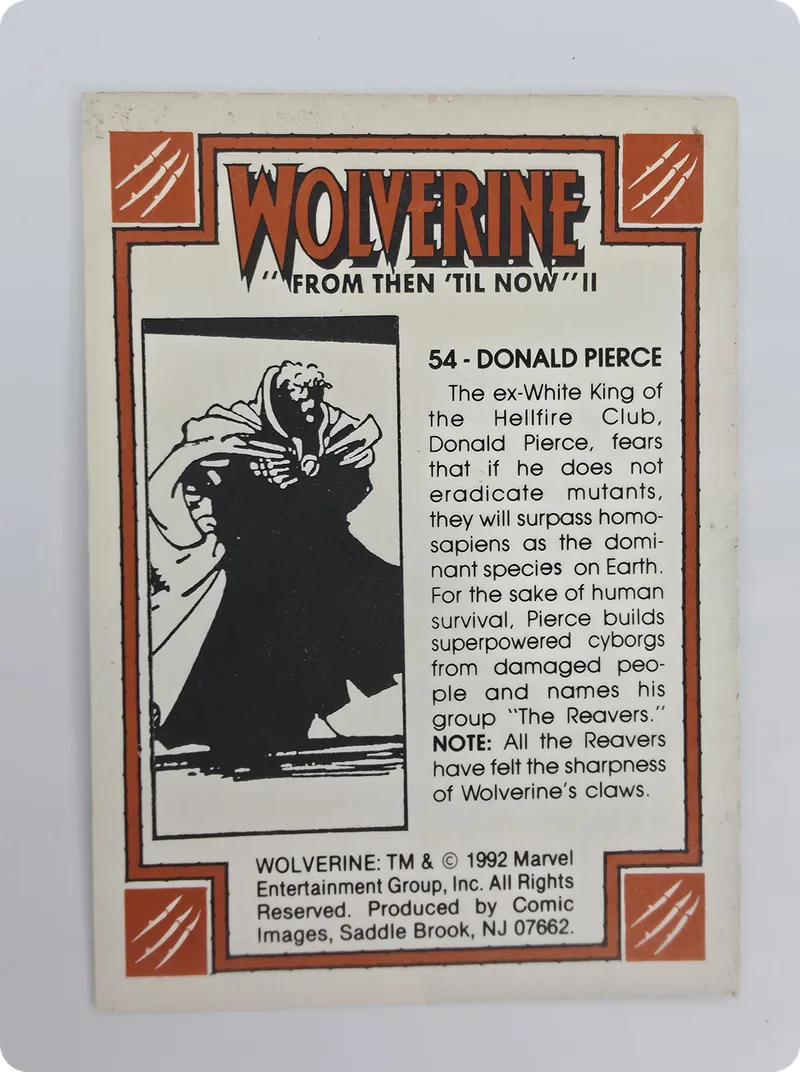 1992 Comic Images Wolverine: From Then 'Til Now II Donald Pierce #54, back