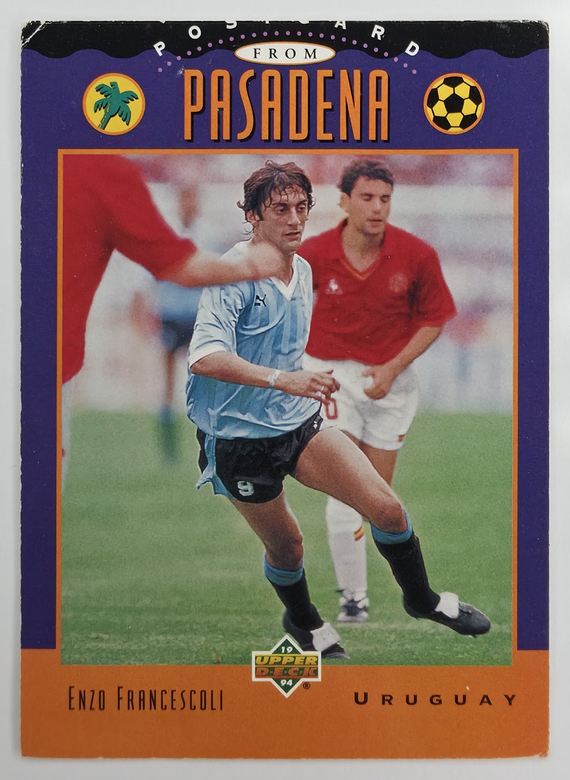 1994 Upper Deck World Cup English/Spanish Enzo Francescoli #309 Uruguay Postcard from Pasadena front