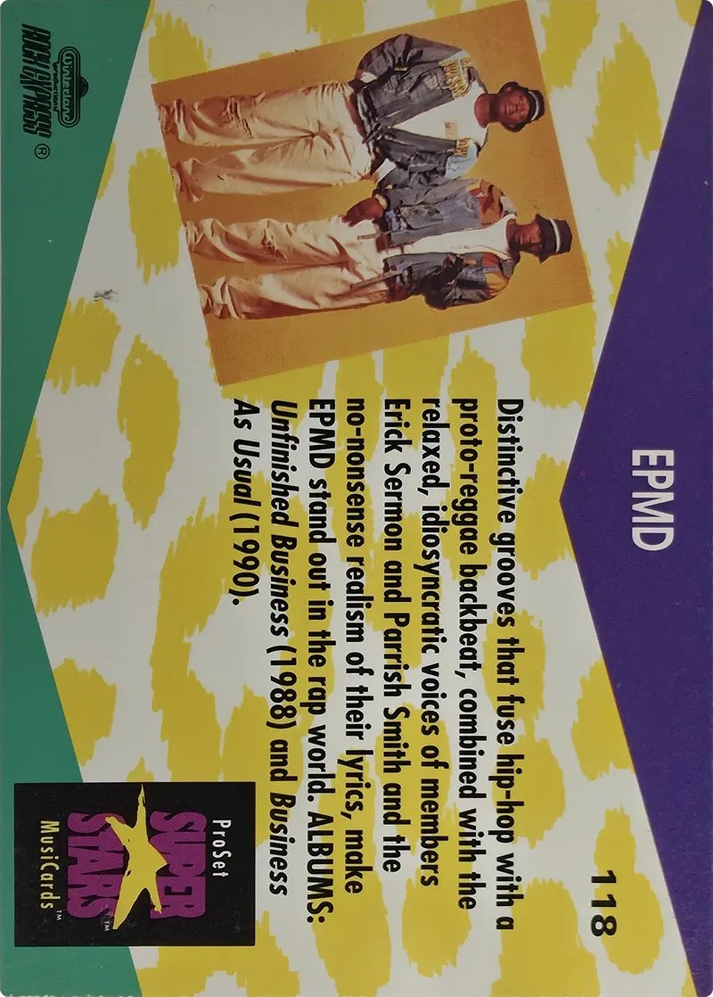 1991 Pro Set SuperStars MusiCards EPMD #118, back