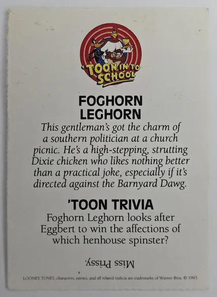 Foghorn Leghorn 'Toon In To School card back