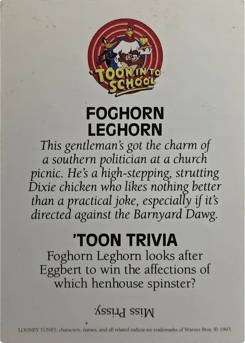 1993 Warner Bros. Looney Tunes 'Toon In To School Foghorn Leghorn, back