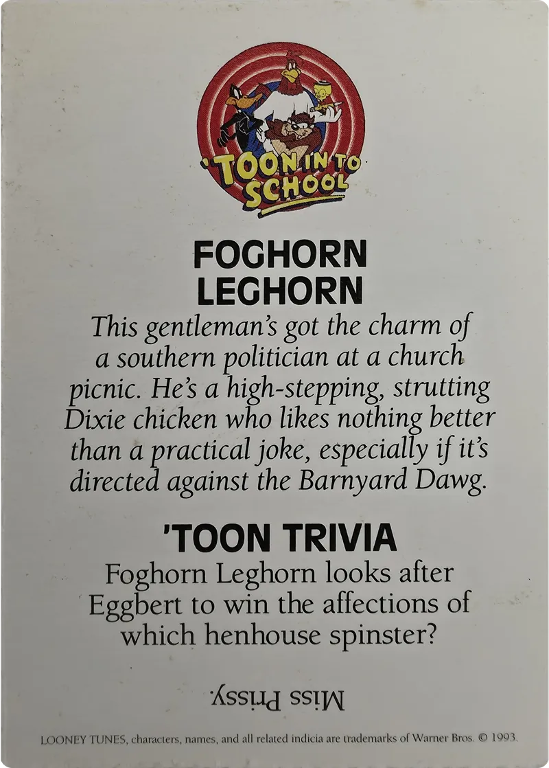 1993 Warner Bros. Looney Tunes 'Toon In To School Foghorn Leghorn, back