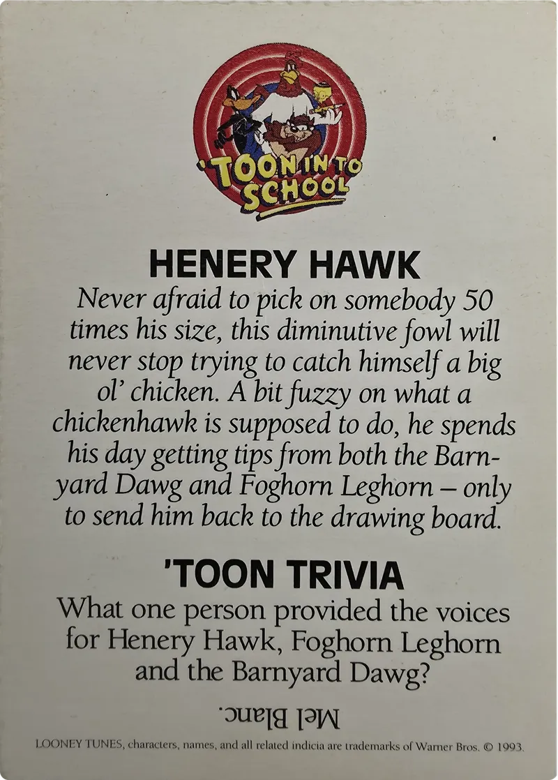 1993 Warner Bros. Looney Tunes 'Toon In To School Henery Hawk, back