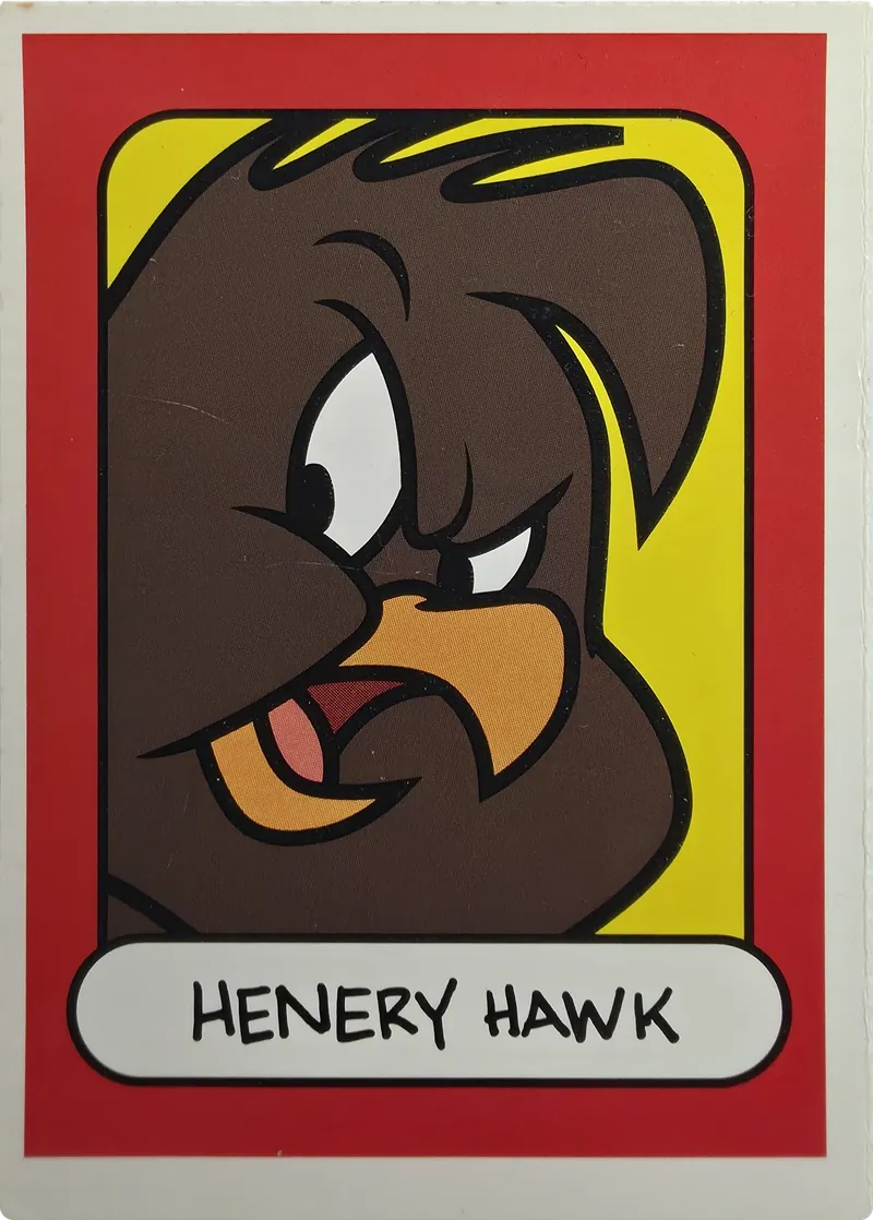 Henery Hawk 'Toon In To School card front