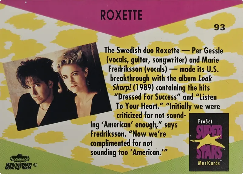 1991 Pro Set SuperStars MusiCards Roxette #93, back