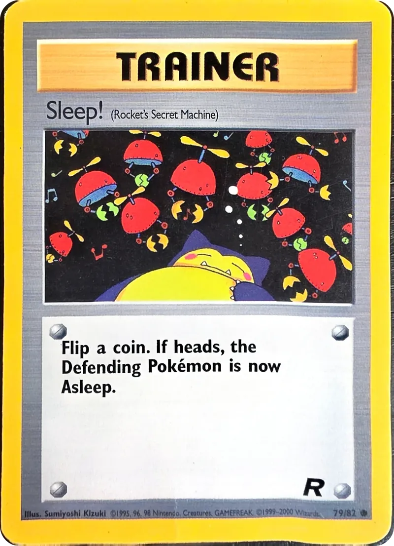 2000 Pokemon Team Rocket Sleep! (Rocket's Secret Machine) #79/82 Unlimited Common, front