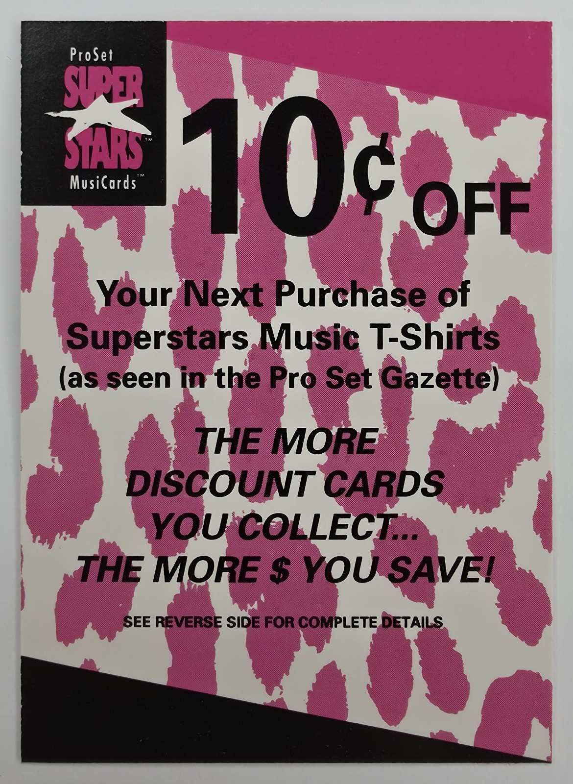 1991 Pro Set SuperStars MusiCards Superstars Music T-Shirt 10 Cent Discount Card Insert front