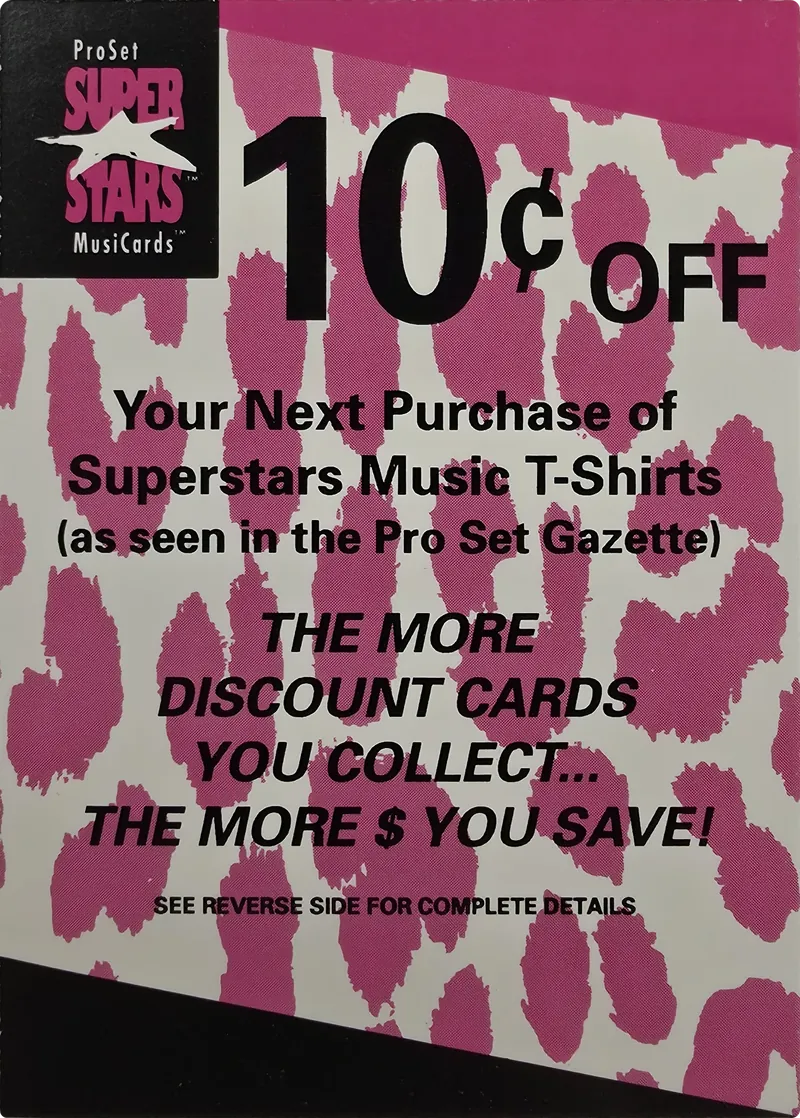1991 Pro Set SuperStars MusiCards Superstars Music T-Shirt 10 Cent Discount Card Insert front