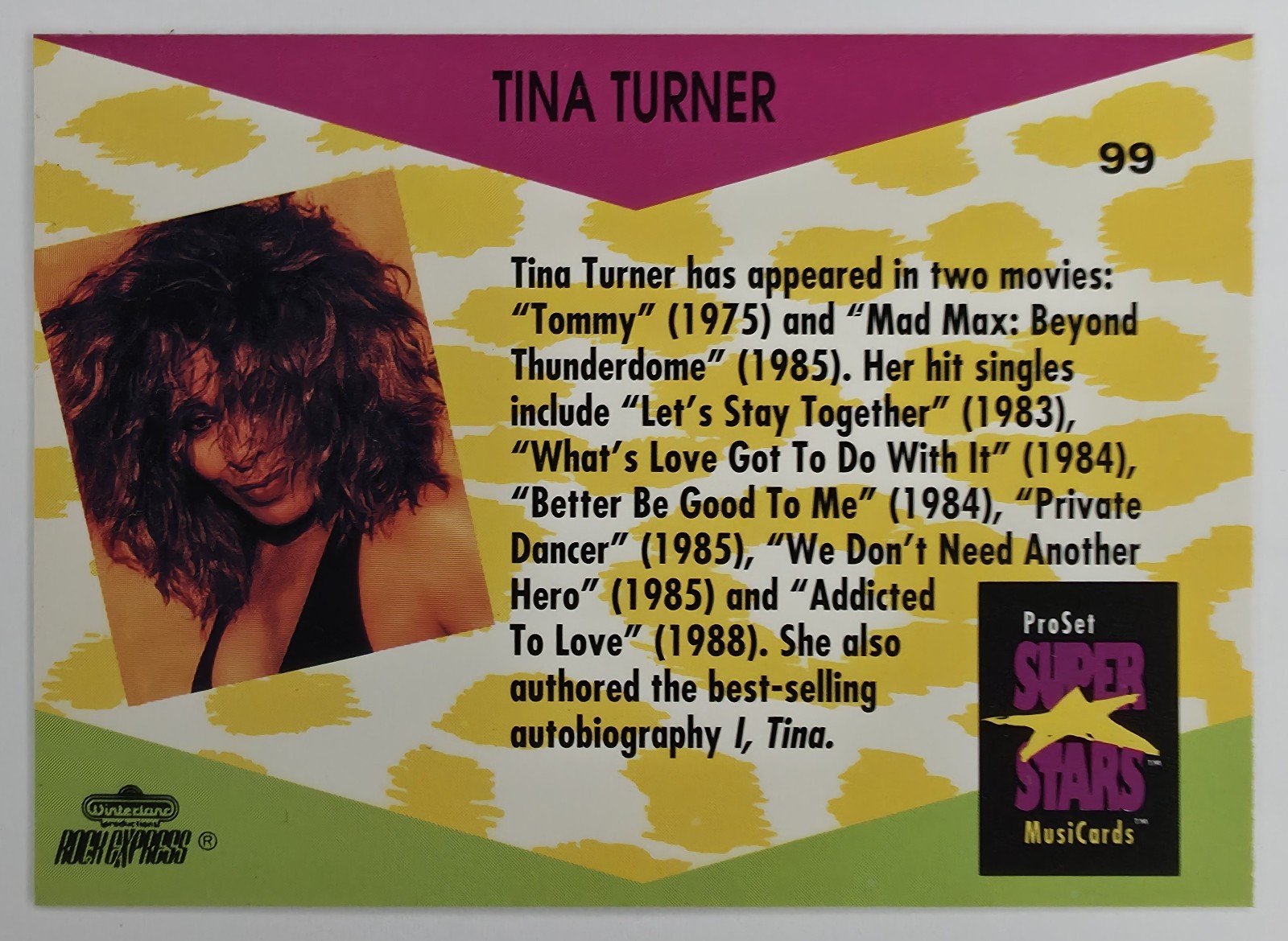 1991 Pro Set SuperStars MusiCards Tina Turner #99 back