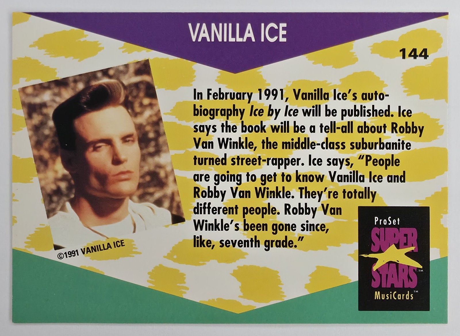 1991 Pro Set SuperStars MusiCards Vanilla Ice #144 back