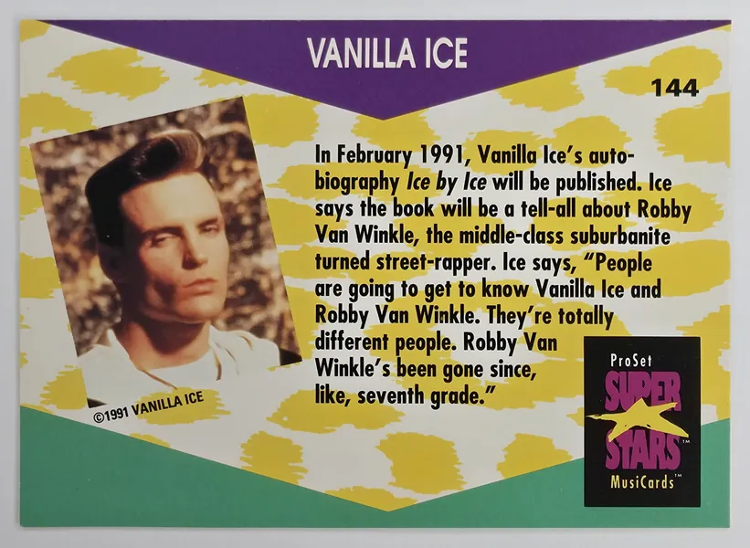 1991 Pro Set SuperStars MusiCards Vanilla Ice #144 back