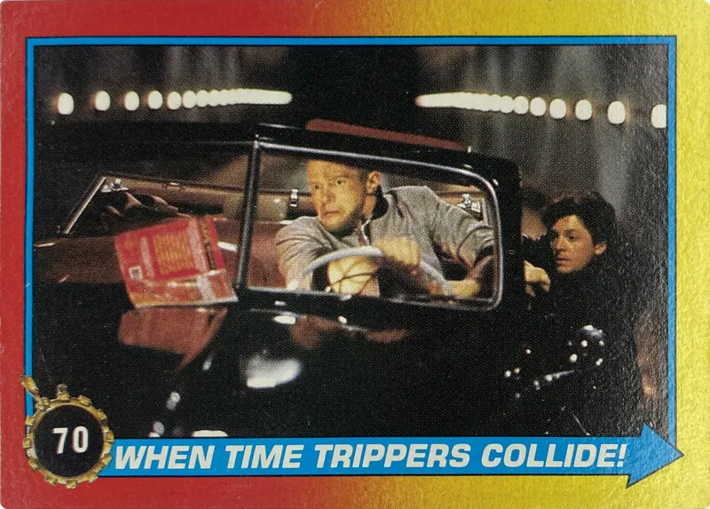 1989 Topps Back to the Future Part II When Time Trippers Collide! #70 front
