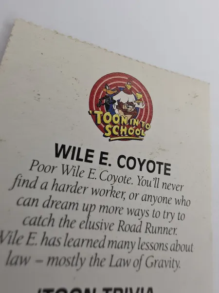 Wile E. Coyote 'Toon In To School card photo 8