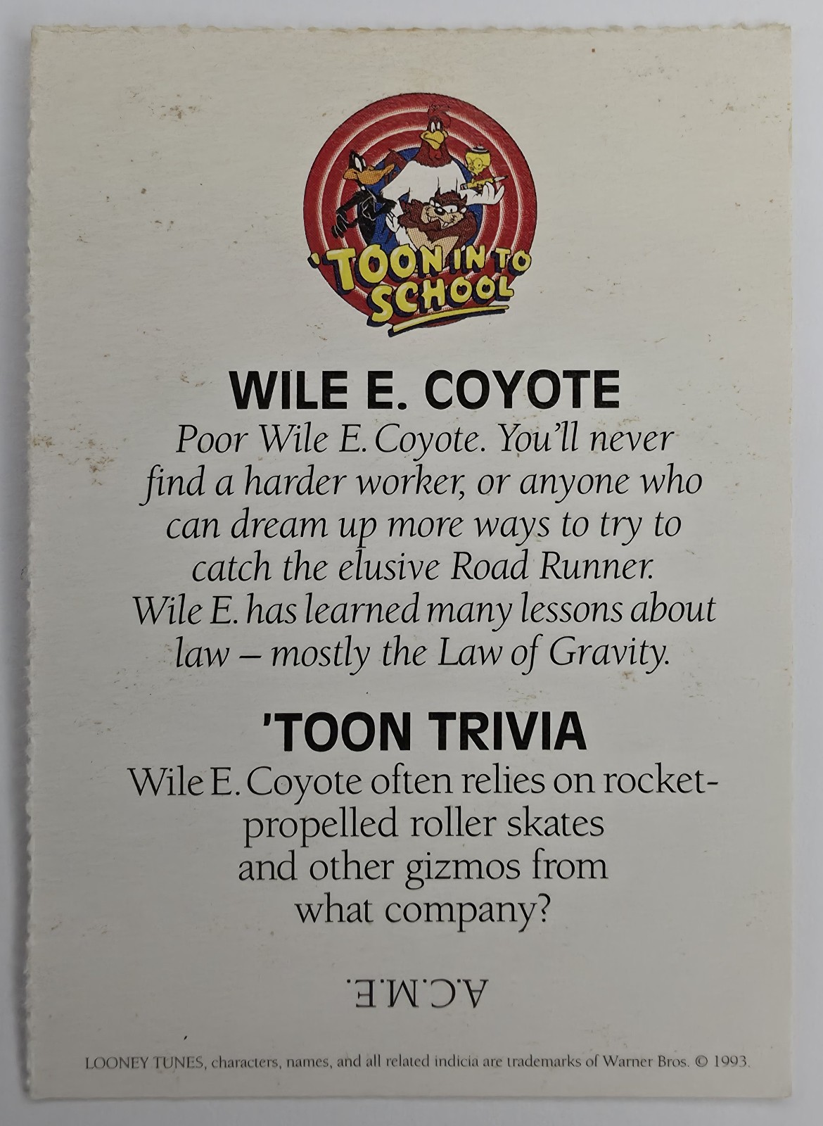 Wile E. Coyote 'Toon In To School card back